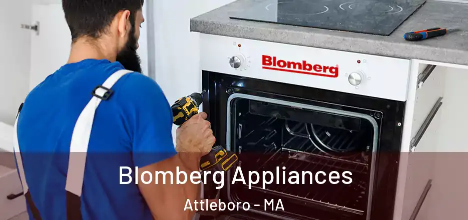  Blomberg Appliances Attleboro - MA