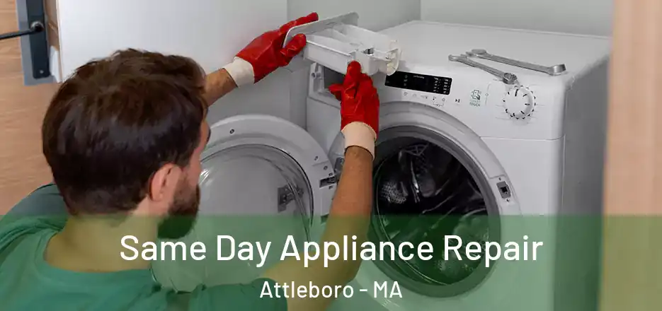  Same Day Appliance Repair Attleboro - MA