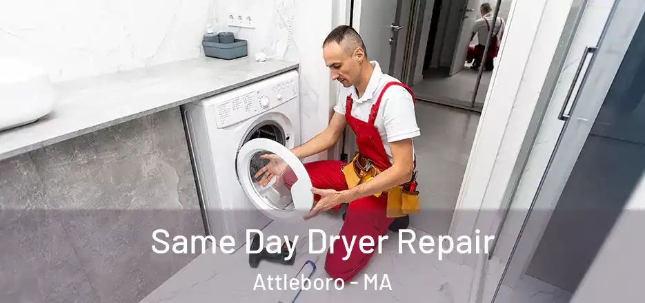  Same Day Dryer Repair Attleboro - MA