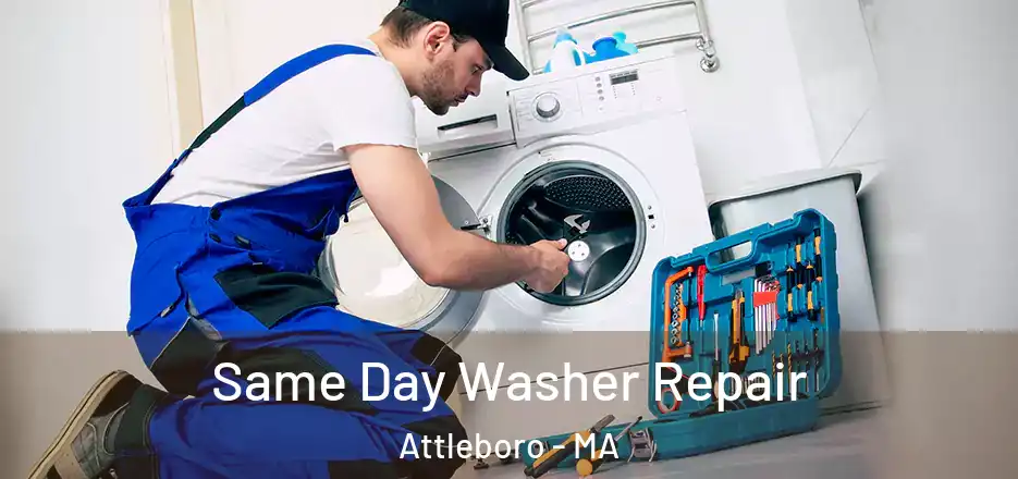  Same Day Washer Repair Attleboro - MA