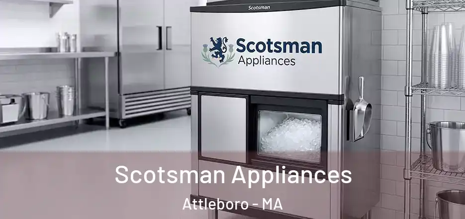  Scotsman Appliances Attleboro - MA